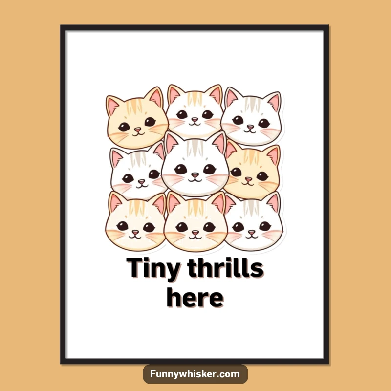 Funny Cat Faces Poster: Vibrating Whiskers Art - Cute Wall Decor Gift