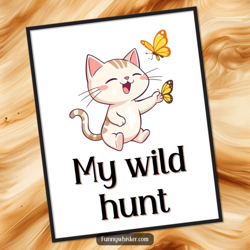 Funny poster art of a spiky-whiskered cat with exaggerated features joyfully chasing a butterfly, a whimsical and humorous decoration.