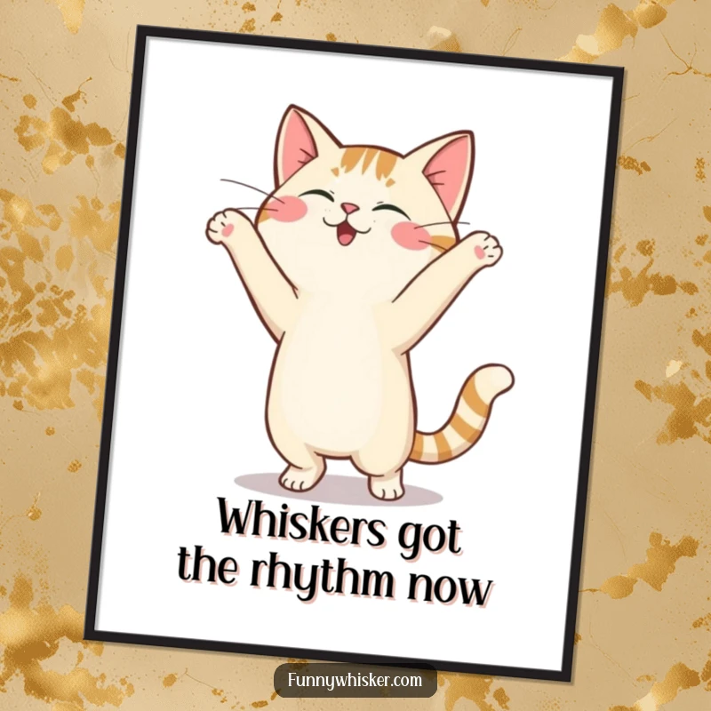 Funny Free Printable Wall Art: A cat performs a goofy dance with its whiskers bouncing merrily.