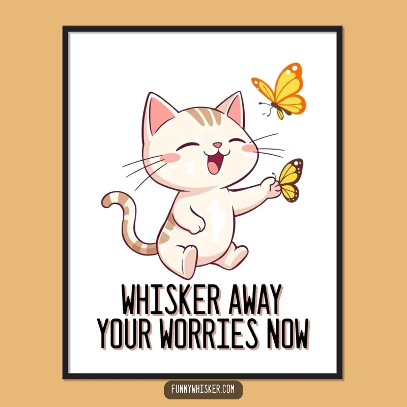 Funny Free Printable Wall Art: Cat Chasing Butterfly, Hilarious Downloadable Decor