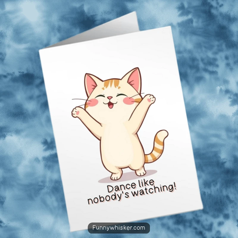 Funny Free Printable Birthday Card: A cat energetically performs a silly dance with its whiskers bouncing.