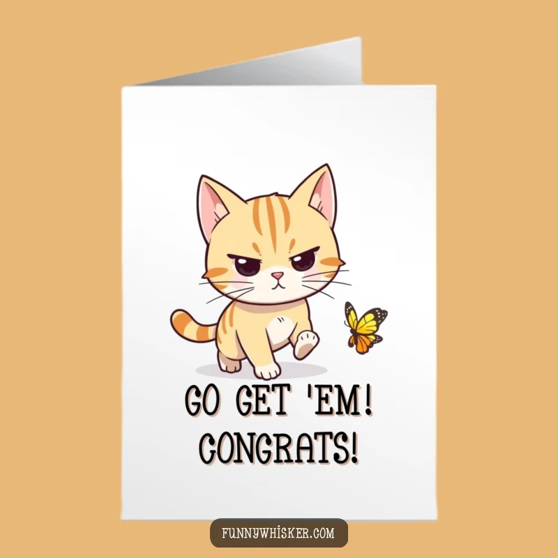 Printable Congratulations Card: Determined Cat Chase for a Funny Downloadable Gift