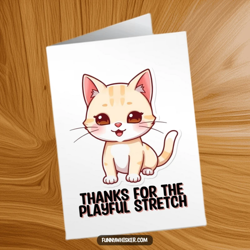 Funny Free Printable Thank You Card featuring a cat character playfully stretching out, whiskers extended, to express thanks.