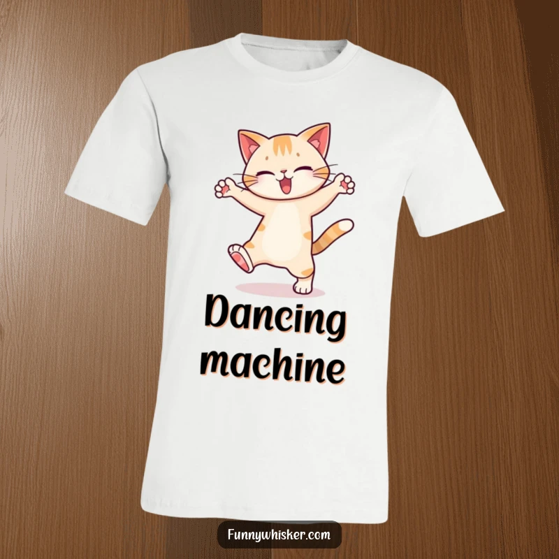 Funny T-Shirt: A cat character dancing energetically with comically exaggerated leg movements.