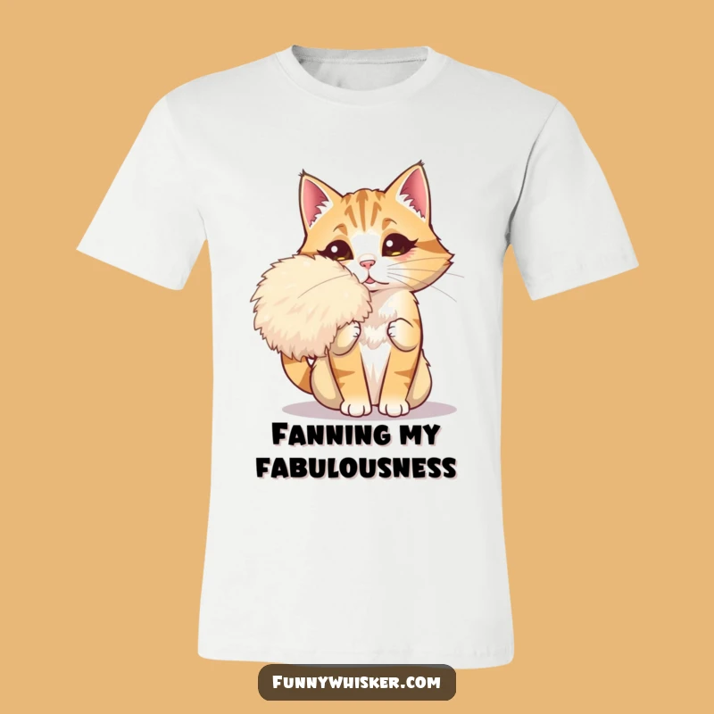 Funny Dramatic Cat Fan T-Shirt: Wear Your Feline Fabulousness