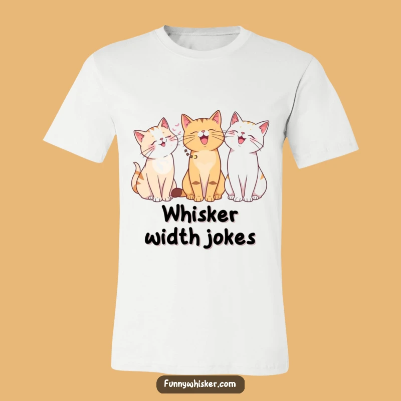 Funny Cat Giggle T-Shirt: Whisker Friends Tee - Hilarious Gift!